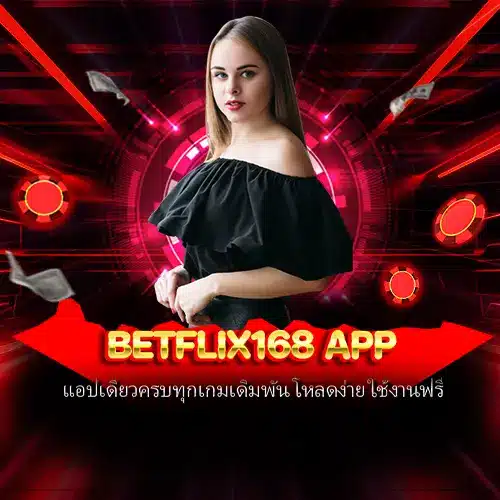 betflix168 app